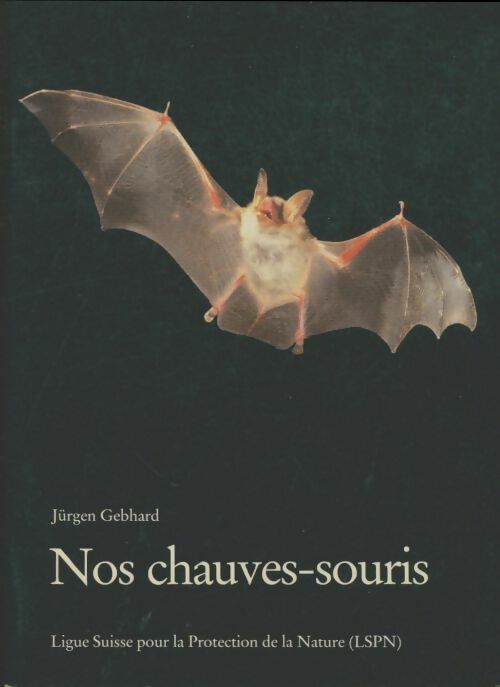 Livrenpoche : Nos chauves-souris - Jürgen Gebhard - Livre