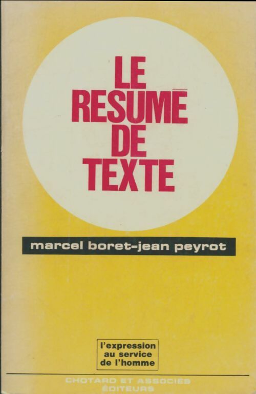 Livrenpoche : Le résumé de texte - Marcel Boret - Livre