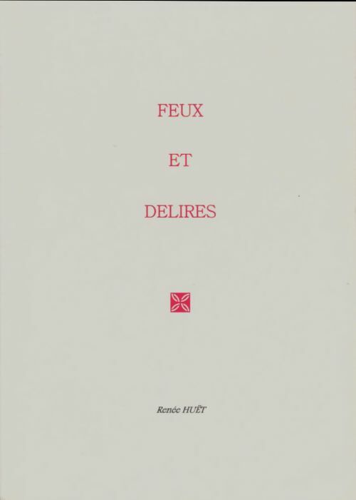 Livrenpoche : Eux et délires - Renée Huët - Livre