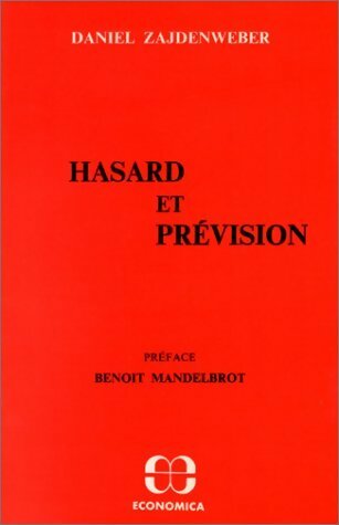 Livrenpoche : Hasard et prévision - Daniel Zajdenweber - Livre