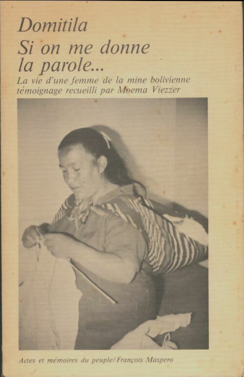 Livrenpoche : Si on me donne la parole... - Domitila - Livre
