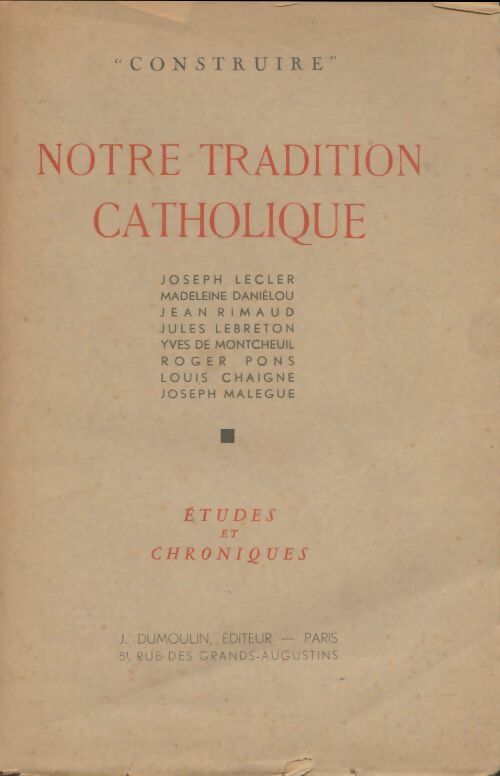Livrenpoche : Notre tradition catholique - Collectif - Livre