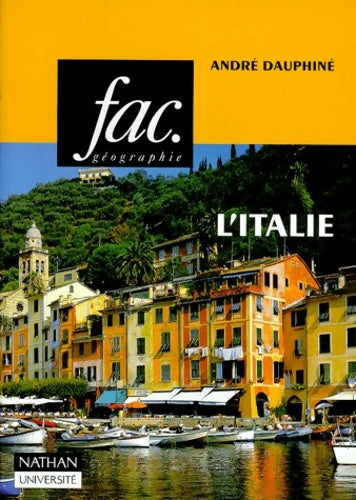 Livrenpoche : L'Italie - André Dauphiné - Livre