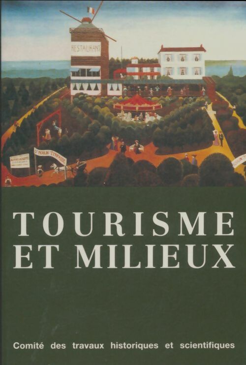 Livrenpoche : Tourisme et milieux - Collectif - Livre