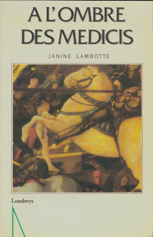 Livrenpoche : A l'ombre des Médicis - Janine Lambotte - Livre