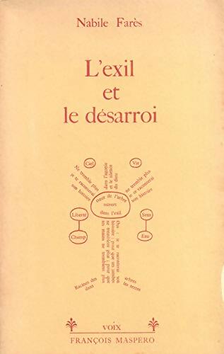 Livrenpoche : L'exil et le désarroi - Nabile Farès - Livre