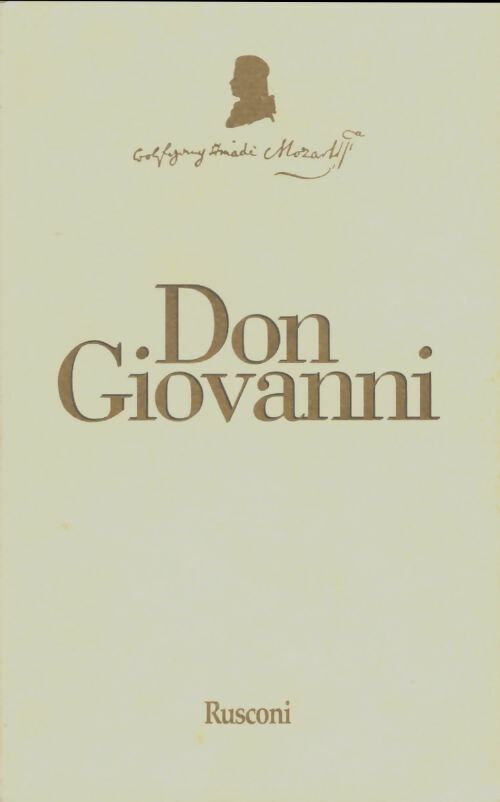 Don Giovanni - Wolfgang Amadeus Mozart -  Rusconi - Livre