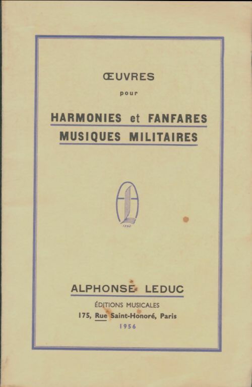 Livrenpoche : Oeuvres pour harmonies et fanfares, musiques militaires - Collectif - Livre