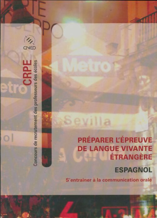 Livrenpoche : Préparer l'épreuve de langue vivante étrangère : Espagnol - Collectif - Livre