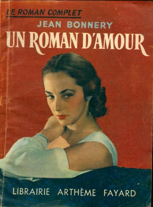 Livrenpoche : Un roman d'amour - Jean Bonnery - Livre
