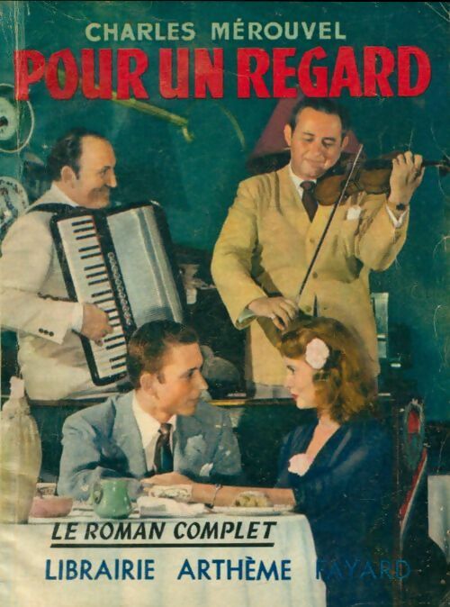 Livrenpoche : Pour un regard - Charles Mérouvel - Livre