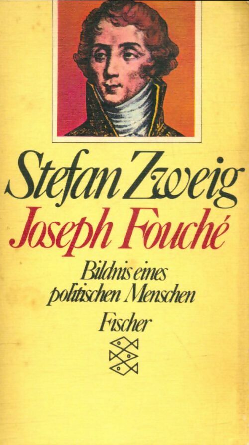 Livrenpoche : Joseph Fouché - Stefan Zweig - Livre