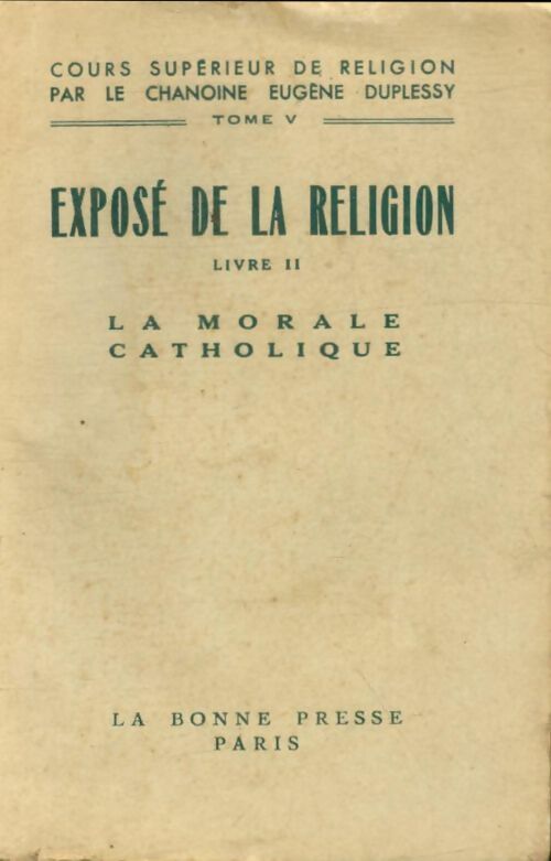 Livrenpoche : Exposé de la religion Tome II - Eugène Duplessy - Livre