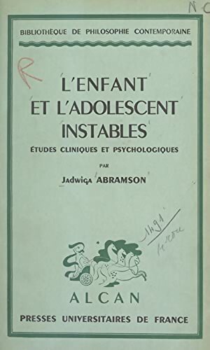 Livrenpoche : L'enfant et l'adolescent instables  - Jadwiga Abramson - Livre