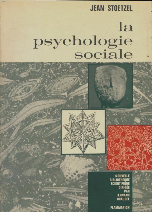 Livrenpoche : La psychologie sociale - Jean Stoetzel - Livre