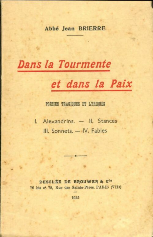 Livrenpoche : Dans la tourmente et dans la paix - Abbé Jean Brierre - Livre