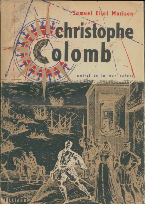 Livrenpoche : Christophe Colomb - Samuel Eliot Morison - Livre
