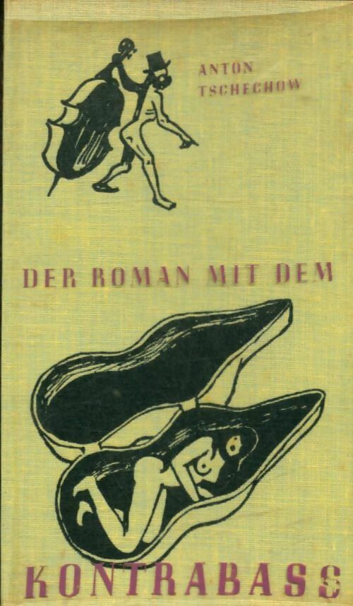 Livrenpoche : Der roman mit dem kontrabass - Anton Tchekhov - Livre