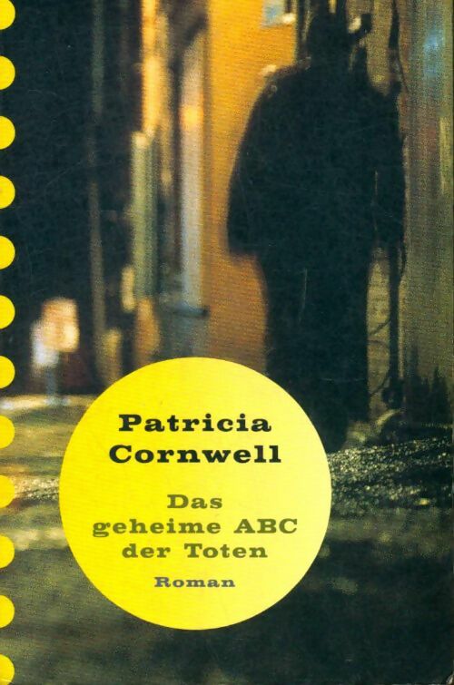 Livrenpoche : Das geheime ABC der Toten - Patricia Daniels Cornwell - Livre