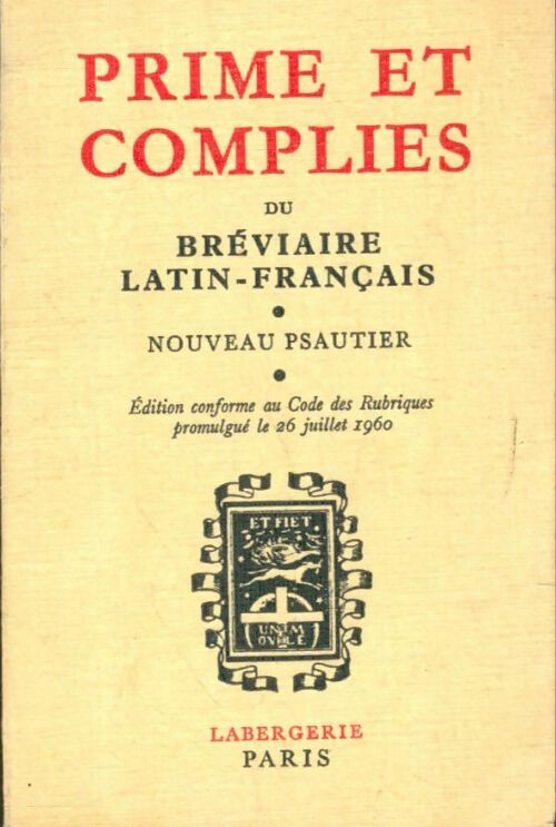 Livrenpoche : Prime et complies du bréviaire Latin-Français - Collectif - Livre