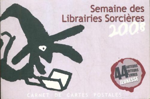 Livrenpoche : Semaine des librairies Sorcières 2008 : Carnet de cartes postales - Collectif - Livre