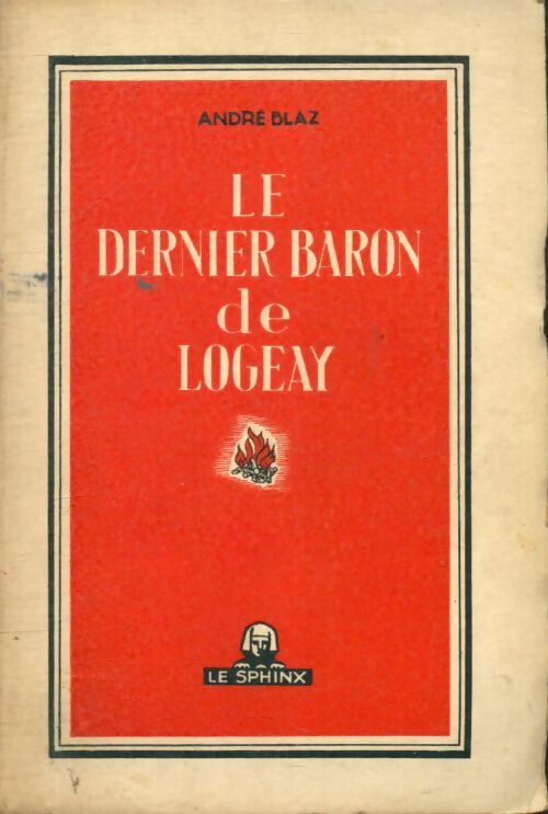 Livrenpoche : Le dernier baron de Logeay - André Blaz - Livre