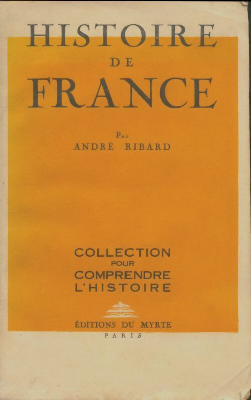 Livrenpoche : Histoire de France  - André Ribard - Livre