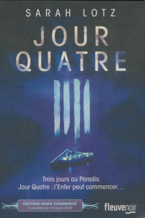 Livrenpoche : Jour Quatre - Lotz Sarah - Livre