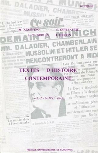 Livrenpoche : Textes d'histoire contemporaine Tome II : Le XXe siècle - M. Agostino - Livre