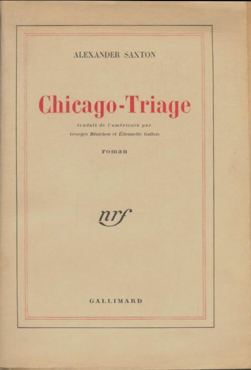 Livrenpoche : Chicago-triage - Alexander Saxton - Livre