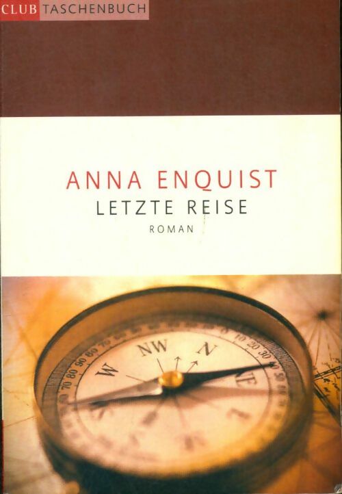 Livrenpoche : Letzte reise - Anna Enquist - Livre