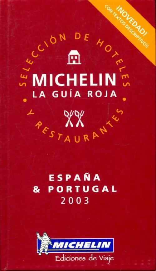 Livrenpoche : Guide Rouge : España Portugal 2003 - Collectif - Livre