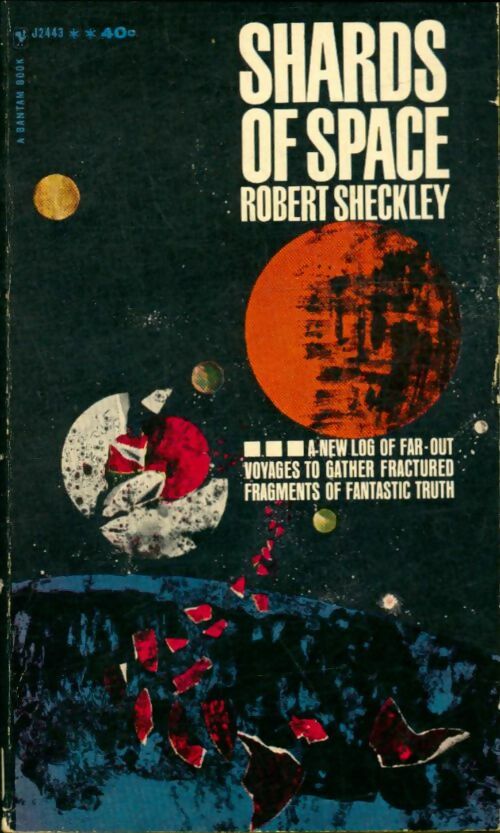 Livrenpoche : Shards of Space - Robert Sheckley - Livre