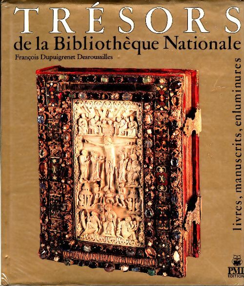 Livrenpoche : Trésors de la bibliothèque nationale - François Dupuigrenet Desroussilles - Livre
