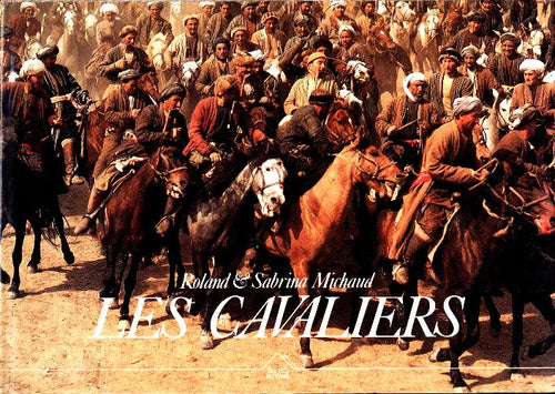 Les cavaliers - Roland Michaud -  Succès du livre - Livre