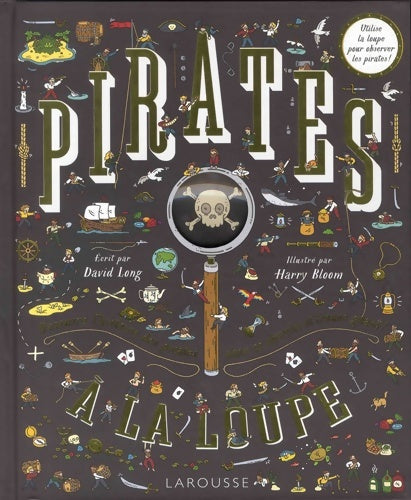 Livrenpoche : Pirates à la loupe - David Long - Livre
