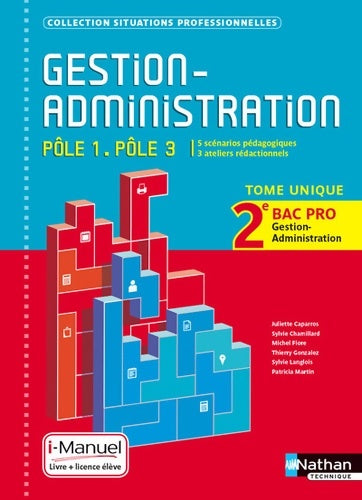 Livrenpoche : Gestion Administration - Pôle 1/Pôle 3 - 2e Bac Pro - Juliette Caparros - Livre