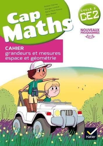 Livrenpoche : CAP Maths CE2 éd. 2016 - Cahier de géométrie et mesure - Roland Charnay - Livre