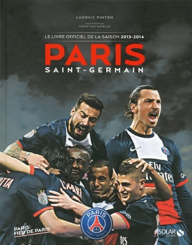 Livrenpoche : Paris le livre de la saison 2013-2014 - Ludovic Pinton - Livre