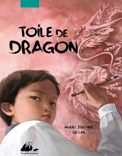 Livrenpoche : Toile de dragon - Muriel Zürcher - Livre