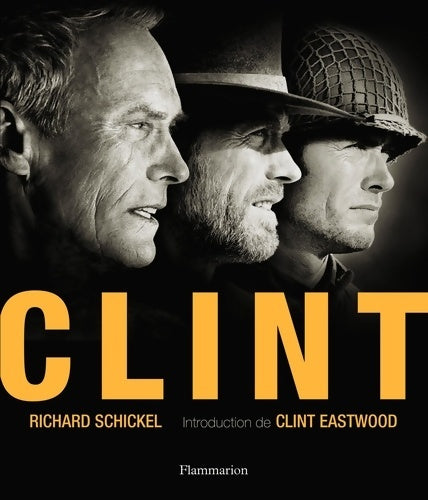 Livrenpoche : Clint - Richard Schickel - Livre