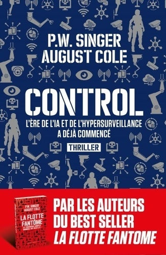 Livrenpoche : Control : l'ère de l'IA et de l'hypersurveillance a déjà commancé - P.W. Singer - Livre