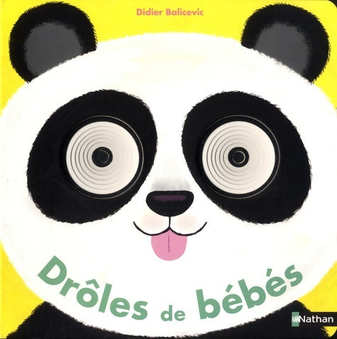 Livrenpoche : Drôle de bébés - Livre à trous - Didier Balicevic - Livre