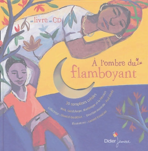 Livrenpoche : A l'ombre du flamboyant - Laurent Corvaisier - Livre