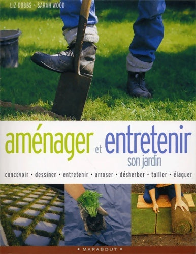 Livrenpoche : Aménager et entretenir son jardin - Liz Dobbs - Livre