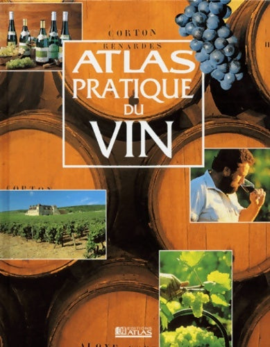 Livrenpoche : Atlas pratique du vin - Collectif - Livre