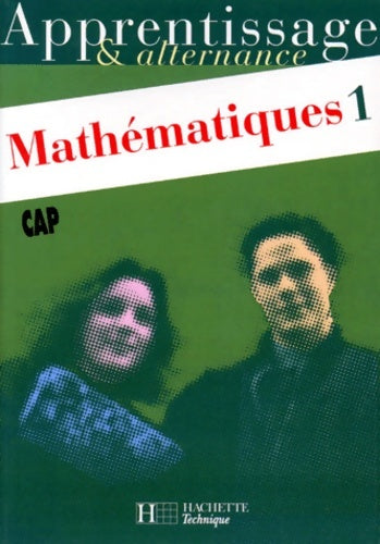 Livrenpoche : Mathématiques CAP. Cahier de l'élève - Gaudin - Livre