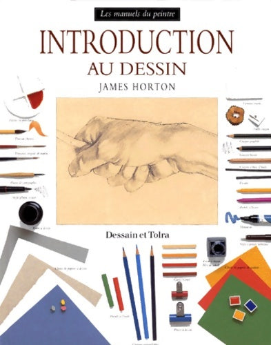 Livrenpoche : Introduction au dessin - James Horton - Livre