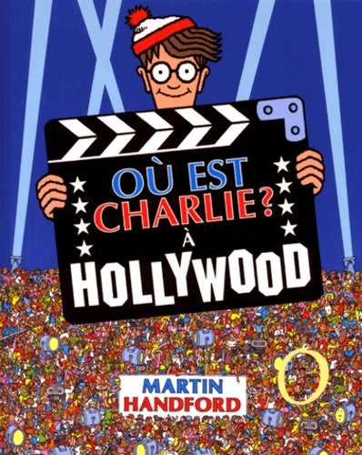Livrenpoche : Où est Charlie? à Hollywood - Martin Handford - Livre