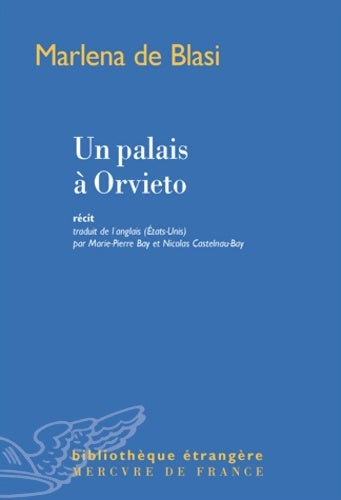 Livrenpoche : Un palais à Orvieto - Marlena De Blasi - Livre